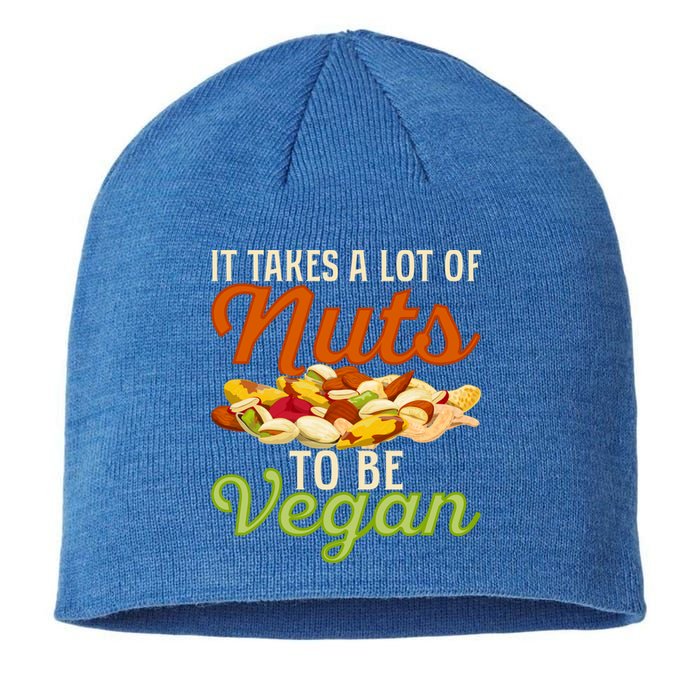 It Takes A Lot Of Nuts To Be Vegan Veggie Funny Veganism Cute Gift Sustainable Beanie