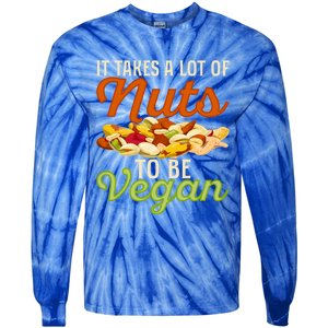 It Takes A Lot Of Nuts To Be Vegan Veggie Funny Veganism Cute Gift Tie-Dye Long Sleeve Shirt