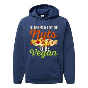 It Takes A Lot Of Nuts To Be Vegan Veggie Funny Veganism Cute Gift Performance Fleece Hoodie