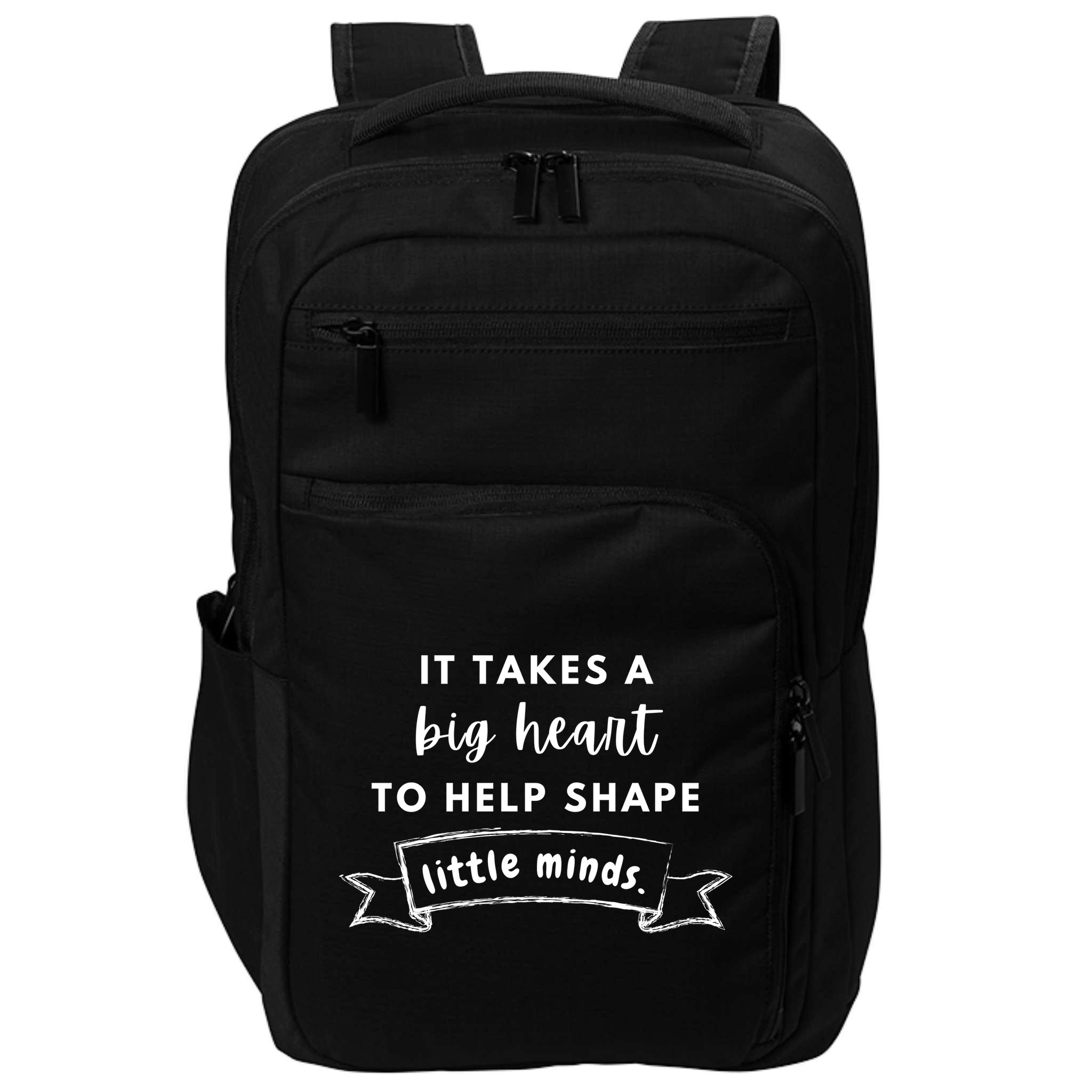 It Takes A Big Heart To Help Shape Little Minds Cute Teacher Gift Impact Tech Backpack