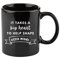 It Takes A Big Heart To Help Shape Little Minds Cute Teacher Gift 11oz C Handle Ceramic Mug