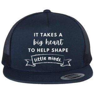 It Takes A Big Heart To Help Shape Little Minds Cute Teacher Gift Flat Bill Trucker Hat