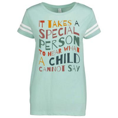 It Takes A Special Person To Hear What A Child Cannot Say Enza Ladies Jersey Football T-Shirt