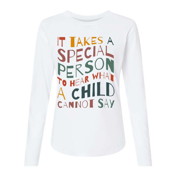 It Takes A Special Person To Hear What A Child Cannot Say Womens Cotton Relaxed Long Sleeve T-Shirt