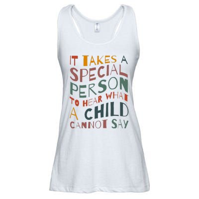 It Takes A Special Person To Hear What A Child Cannot Say Ladies Essential Flowy Tank