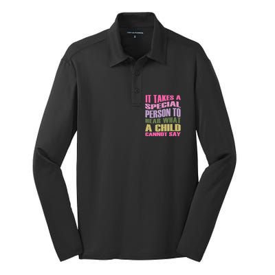 It Takes A Special Person To Hear What A Child Cannot Say Silk Touch Performance Long Sleeve Polo