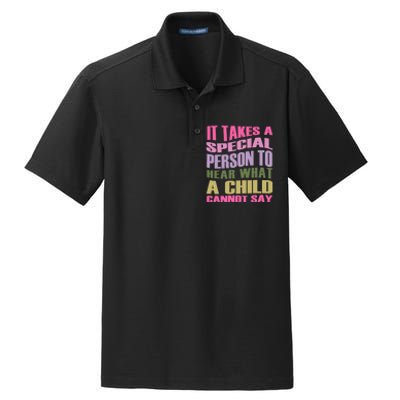 It Takes A Special Person To Hear What A Child Cannot Say Dry Zone Grid Polo