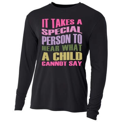 It Takes A Special Person To Hear What A Child Cannot Say Cooling Performance Long Sleeve Crew