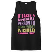 It Takes A Special Person To Hear What A Child Cannot Say PosiCharge Competitor Tank