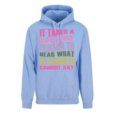 It Takes A Special Person To Hear What A Child Cannot Say Unisex Surf Hoodie