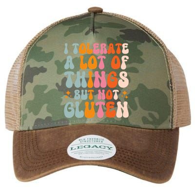 I Tolerate A Lot Of Things But Not Gluten Legacy Tie Dye Trucker Hat