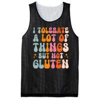 I Tolerate A Lot Of Things But Not Gluten Mesh Reversible Basketball Jersey Tank