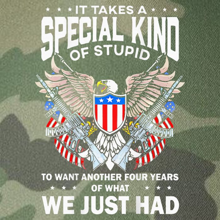 It Takes A Special Kind Of Stupid To Want Another Legacy Tie Dye Trucker Hat