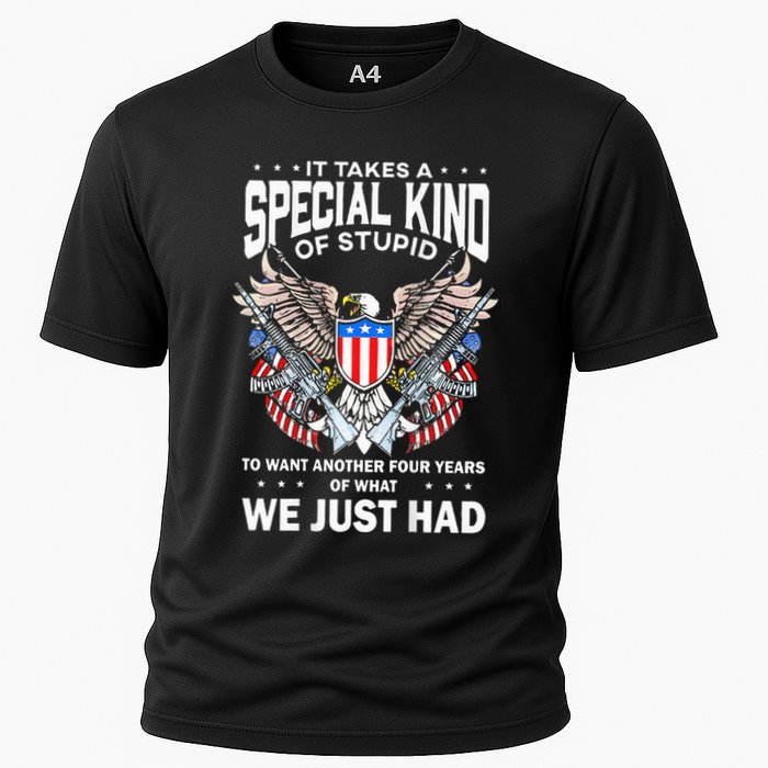 It Takes A Special Kind Of Stupid To Want Another Performance Shirt