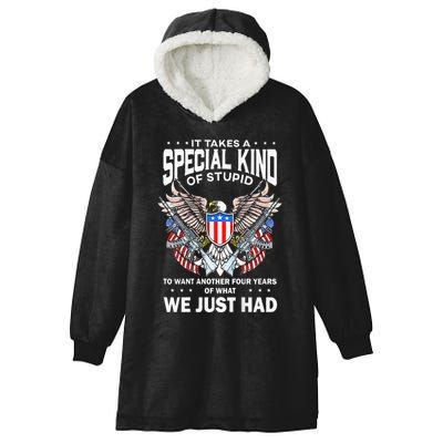 It Takes A Special Kind Of Stupid To Want Another Hooded Wearable Blanket