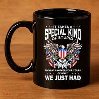 It Takes A Special Kind Of Stupid To Want Another 11oz C Handle Ceramic Mug