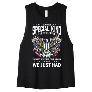 It Takes A Special Kind Of Stupid To Want Another Women's Racerback Cropped Tank