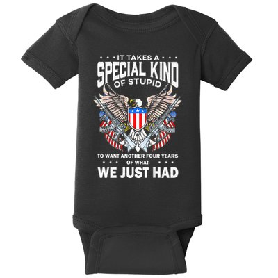It Takes A Special Kind Of Stupid To Want Another Baby Bodysuit