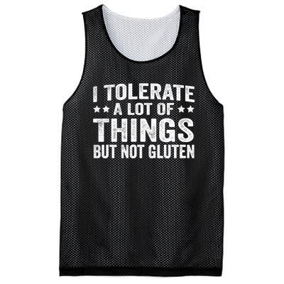 I Tolerate A Lot Of Things But Not Gluten Mesh Reversible Basketball Jersey Tank