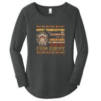 Indigenous Thanksgiving American Fed Undocumented Immigrants Women's Perfect Tri Tunic Long Sleeve Shirt