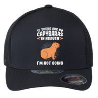 if there are no capybaras capybara  Rodent Lover  Flexfit Unipanel Trucker Cap