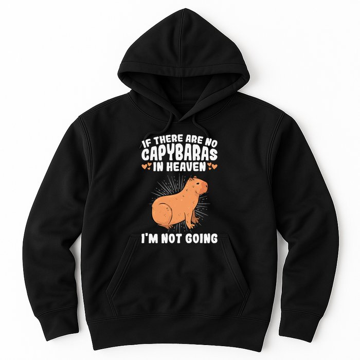 if there are no capybaras capybara  Rodent Lover  Hoodie
