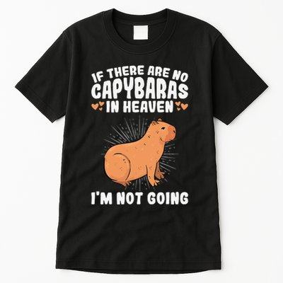 if there are no capybaras capybara  Rodent Lover  Tall T-Shirt