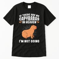 if there are no capybaras capybara  Rodent Lover  Tall T-Shirt