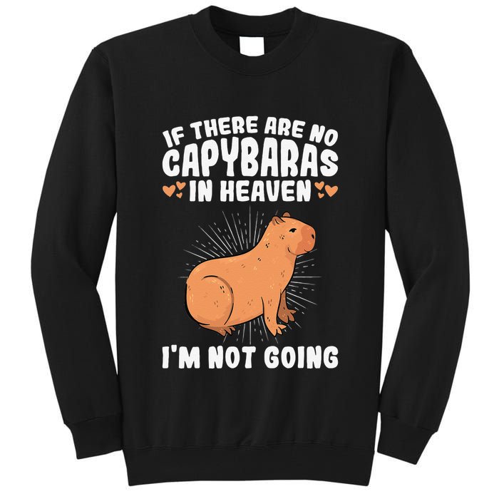 if there are no capybaras capybara  Rodent Lover  Tall Sweatshirt