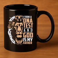I Took A Dna Test God Is My Father 11oz C Handle Ceramic Mug