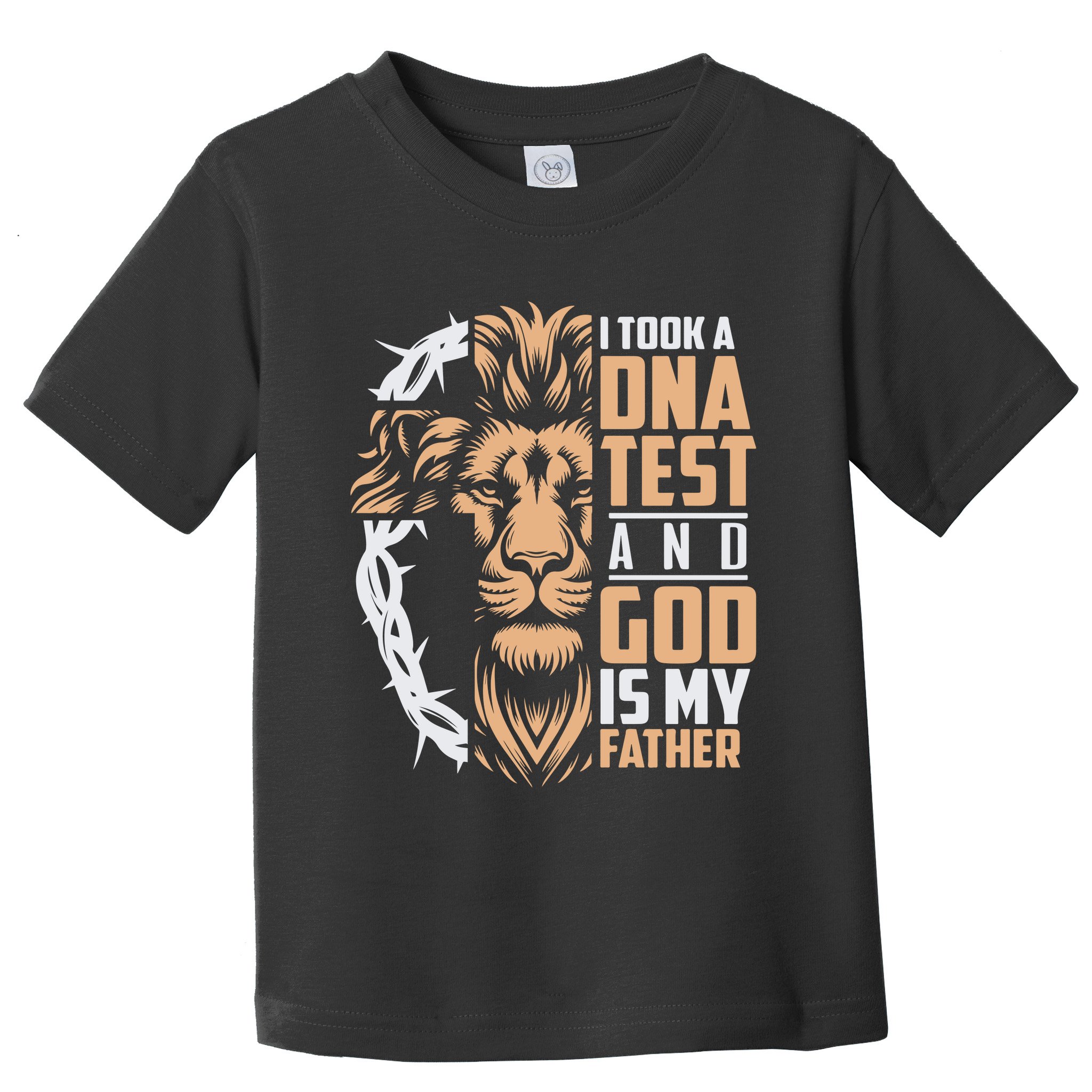 I Took A Dna Test God Is My Father Toddler T-Shirt
