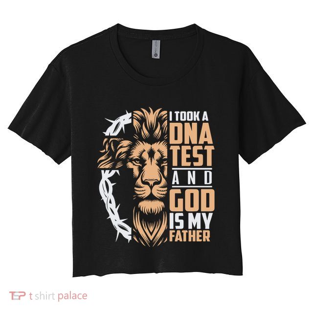 I Took A Dna Test God Is My Father Crop Top