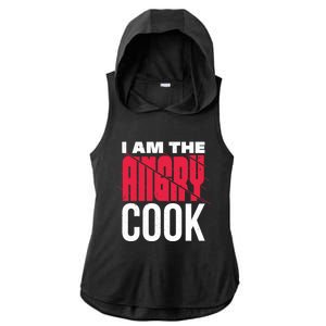 Im The Angry Cook A Warning For Others Cool Gift Ladies PosiCharge Tri-Blend Wicking Draft Hoodie Tank