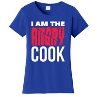 Im The Angry Cook A Warning For Others Cool Gift Women's T-Shirt