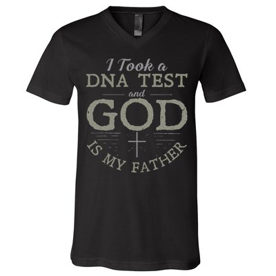I Took A DNA Test And God Is My Father Funny Christian V-Neck T-Shirt