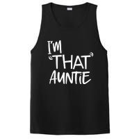 I'm That Auntie Funny Best Aunt Tee PosiCharge Competitor Tank