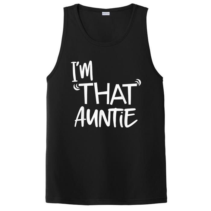 I'm That Auntie Funny Best Aunt Tee PosiCharge Competitor Tank