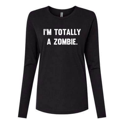 I'm Totally A Zombie Womens Cotton Relaxed Long Sleeve T-Shirt