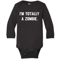 I'm Totally A Zombie Baby Long Sleeve Bodysuit