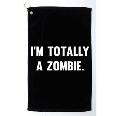 I'm Totally A Zombie Platinum Collection Golf Towel