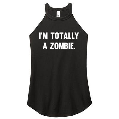 I'm Totally A Zombie Women's Perfect Tri Rocker Tank