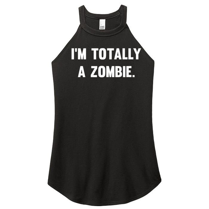 I'm Totally A Zombie Women's Perfect Tri Rocker Tank