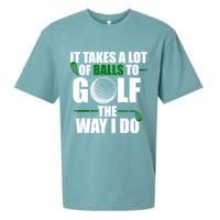 It Takes A Lot Of Balls To Golf The Way I Do Funny Golfer Sueded Cloud Jersey T-Shirt