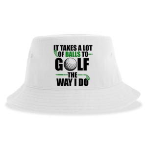 It Takes A Lot Of Balls To Golf The Way I Do Funny Golfer Sustainable Bucket Hat