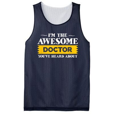 I'm The Awesome Doctor You've Heard About Physicians Mesh Reversible Basketball Jersey Tank