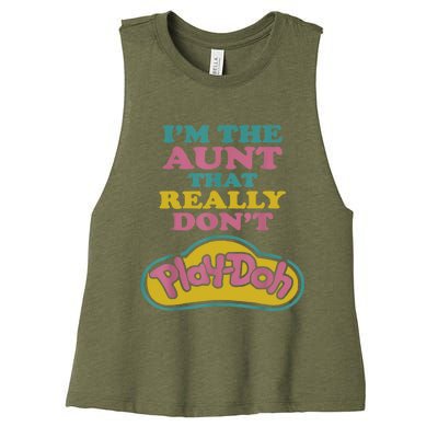 I'm The Aunt That Really Don't Play Doh Women's Racerback Cropped Tank