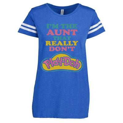 I'm The Aunt That Really Don't Play Doh Enza Ladies Jersey Football T-Shirt