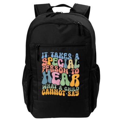 It Takes A Special Person To Hear What A Child Cannot Say Daily Commute Backpack