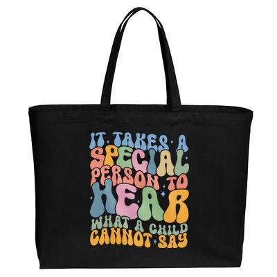 It Takes A Special Person To Hear What A Child Cannot Say Cotton Canvas Jumbo Tote