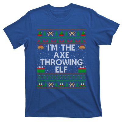 I'm The Axe Throwing Elf Ugly Axe Thrower Christmas Cool Gift T-Shirt